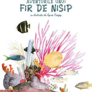 aventurile unui fir de nisip