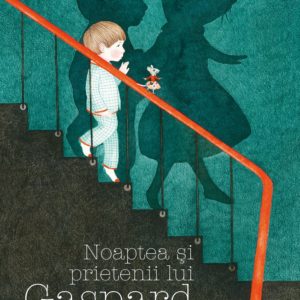 NOAPTEA ȘI PRIETENII LUI GASPARD